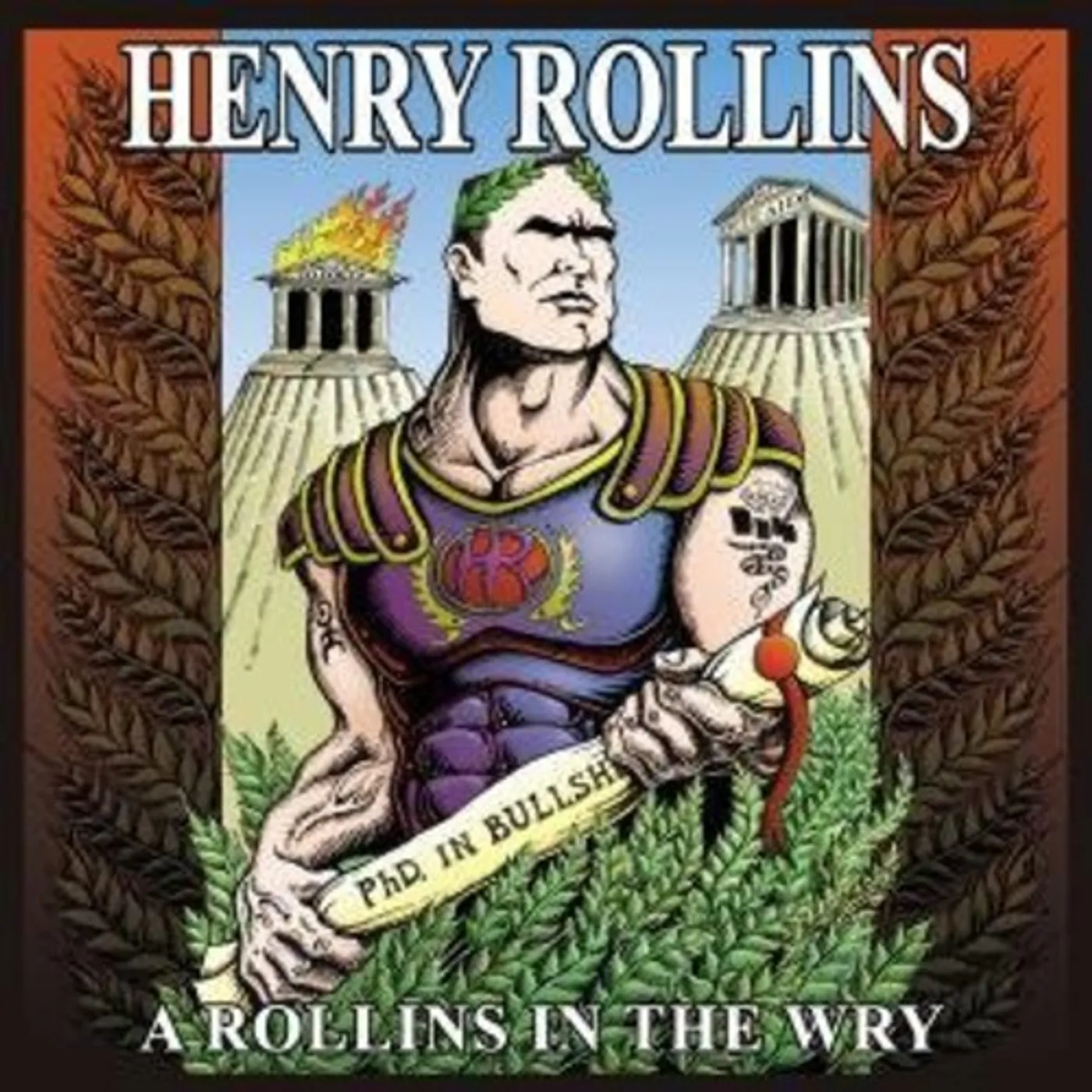 Henry Rollins ROLLINS IN THE WRY CD