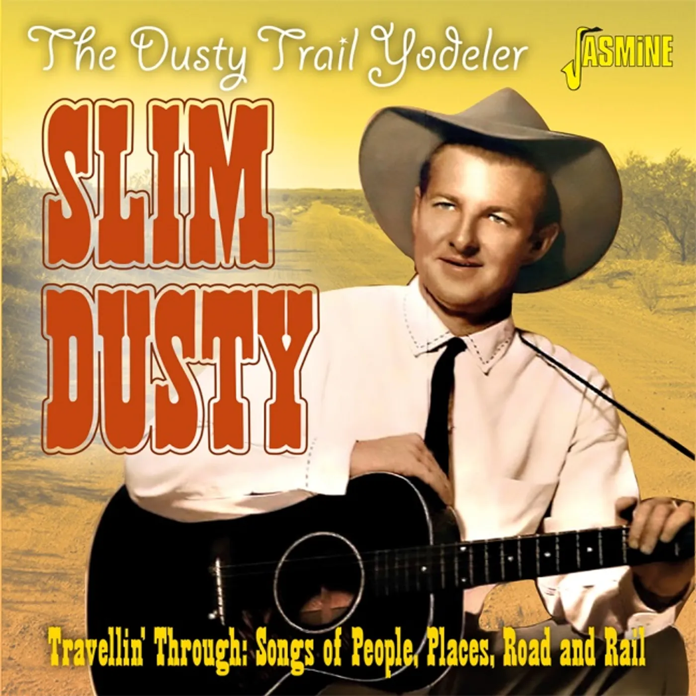 Slim Dusty DUSTY TRAIL YODELER: TRAVELLIN THROUGH CD