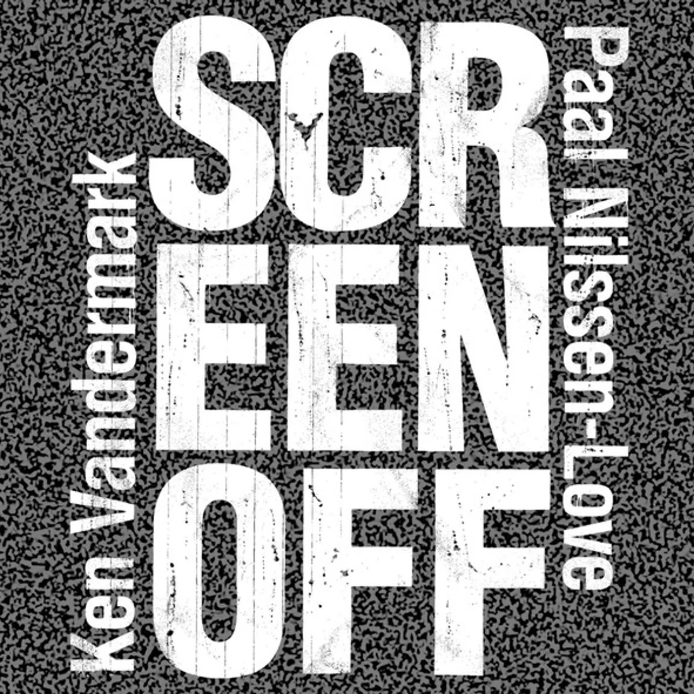 Ken Vandermark SCREEN OFF CD