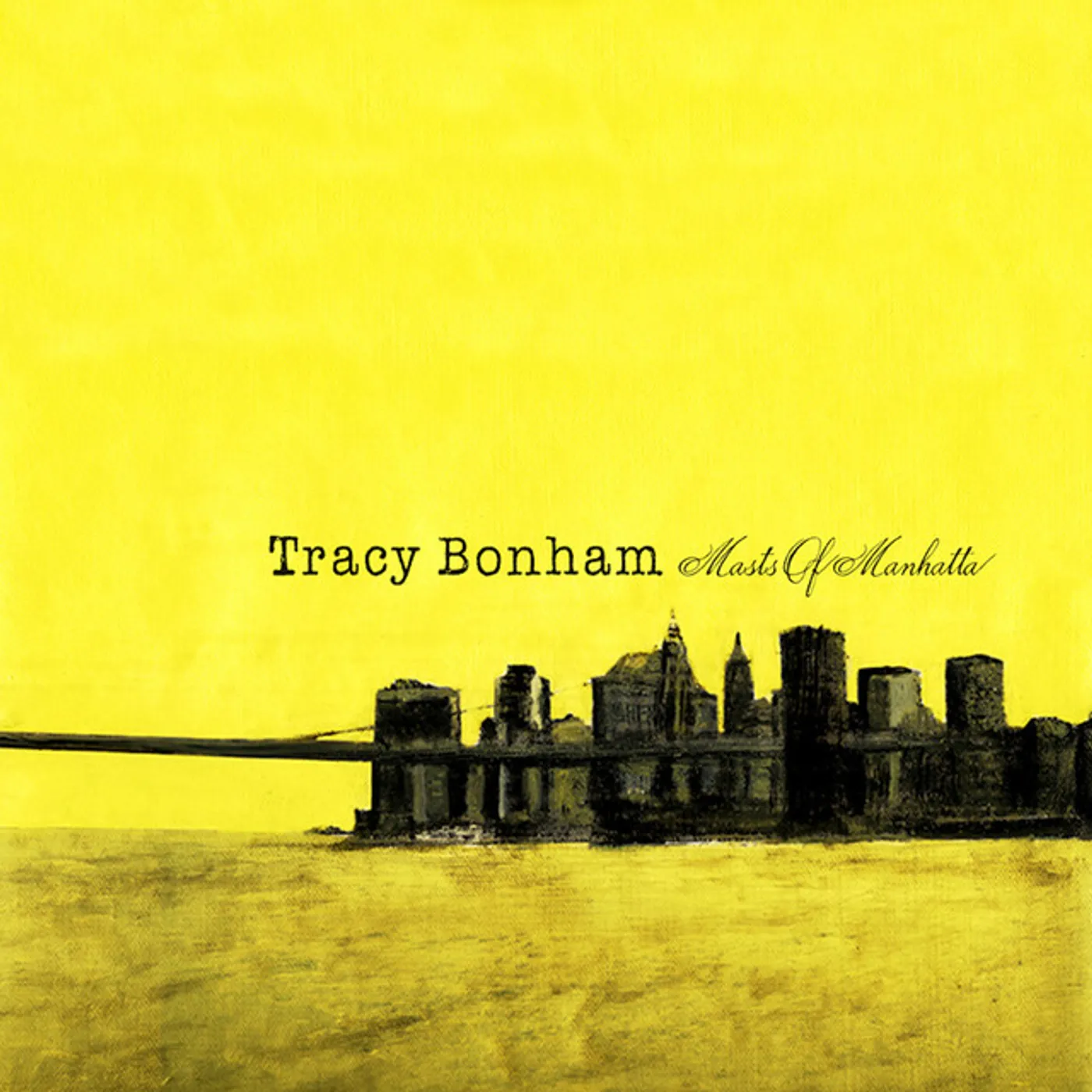 Tracy Bonham MASTS OF MANHATTA CD