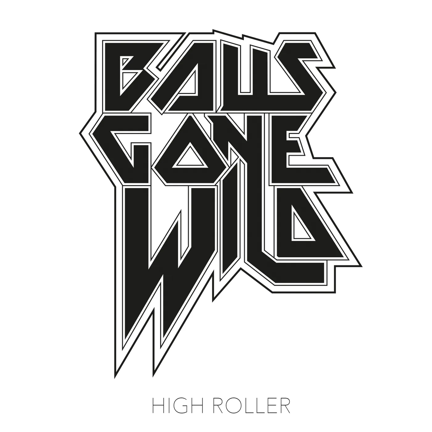Balls Gone Wild High Roller Vinyl Record