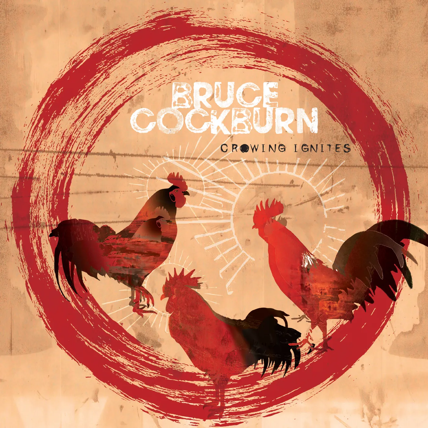 Bruce Cockburn Crowing Ignites Vinyl Record