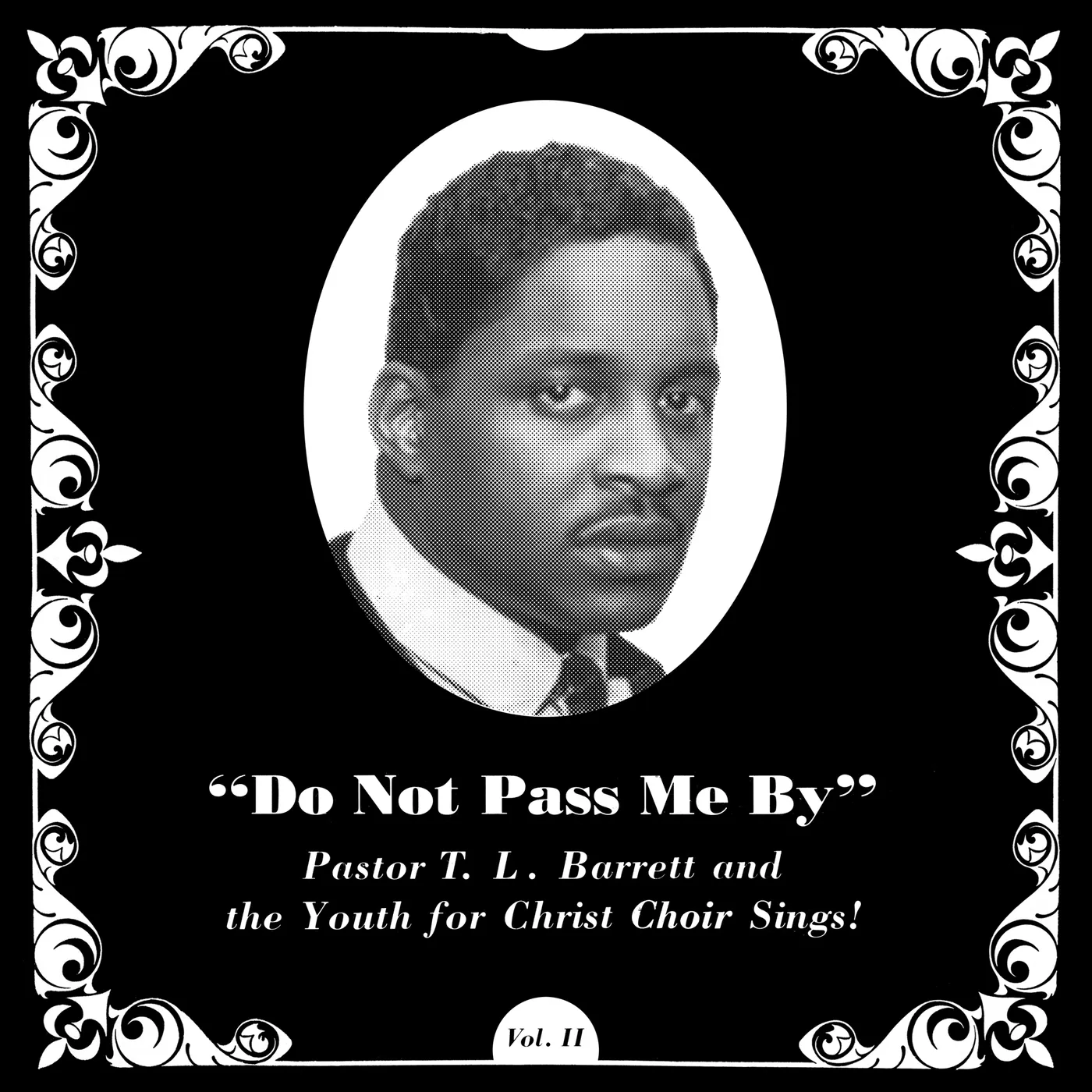 Pastor T.L. Barrett Do Not Pass Me By Vol. II Vinyl Record