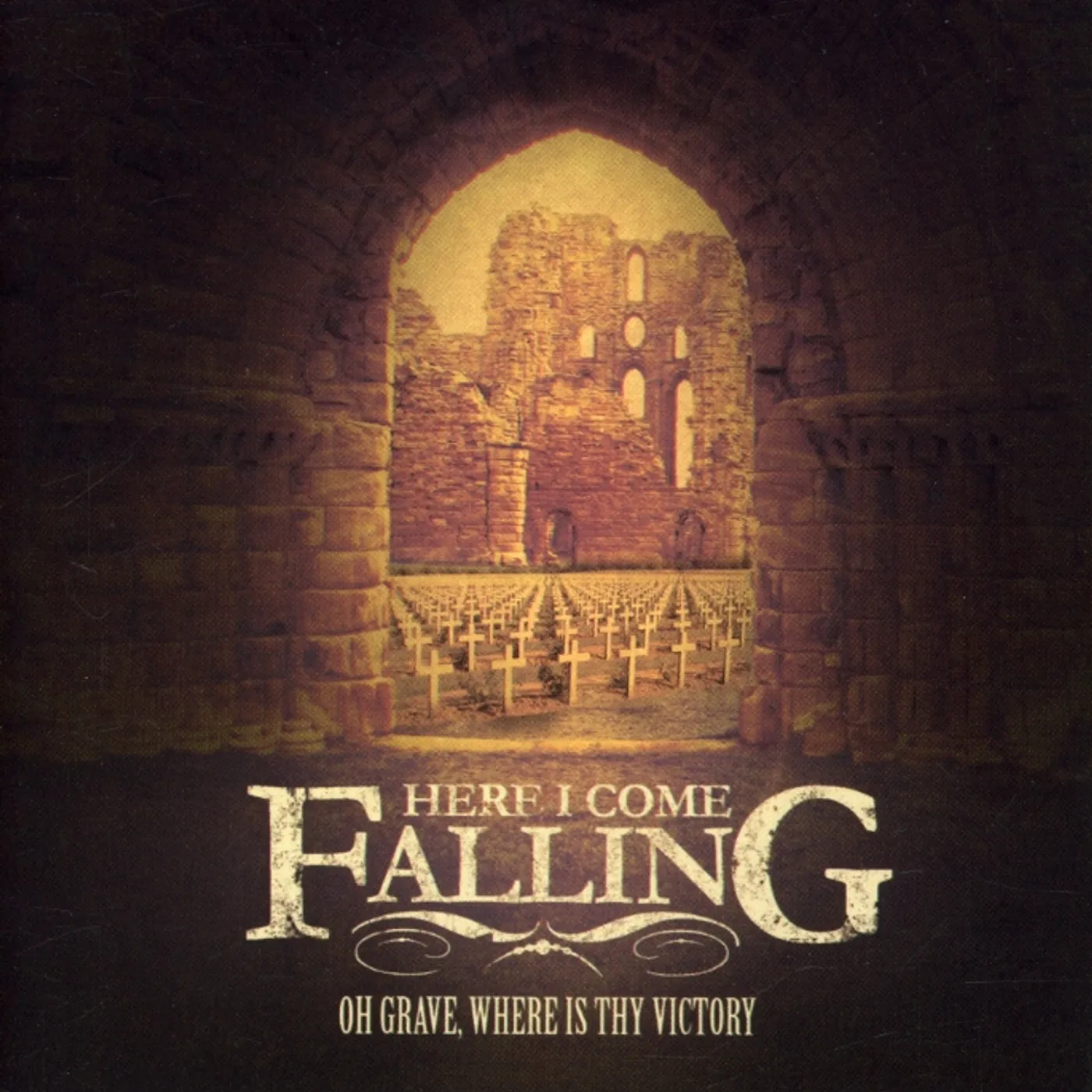 Here I Come Falling OH GRAVE WHERE IS THY VICTORY CD