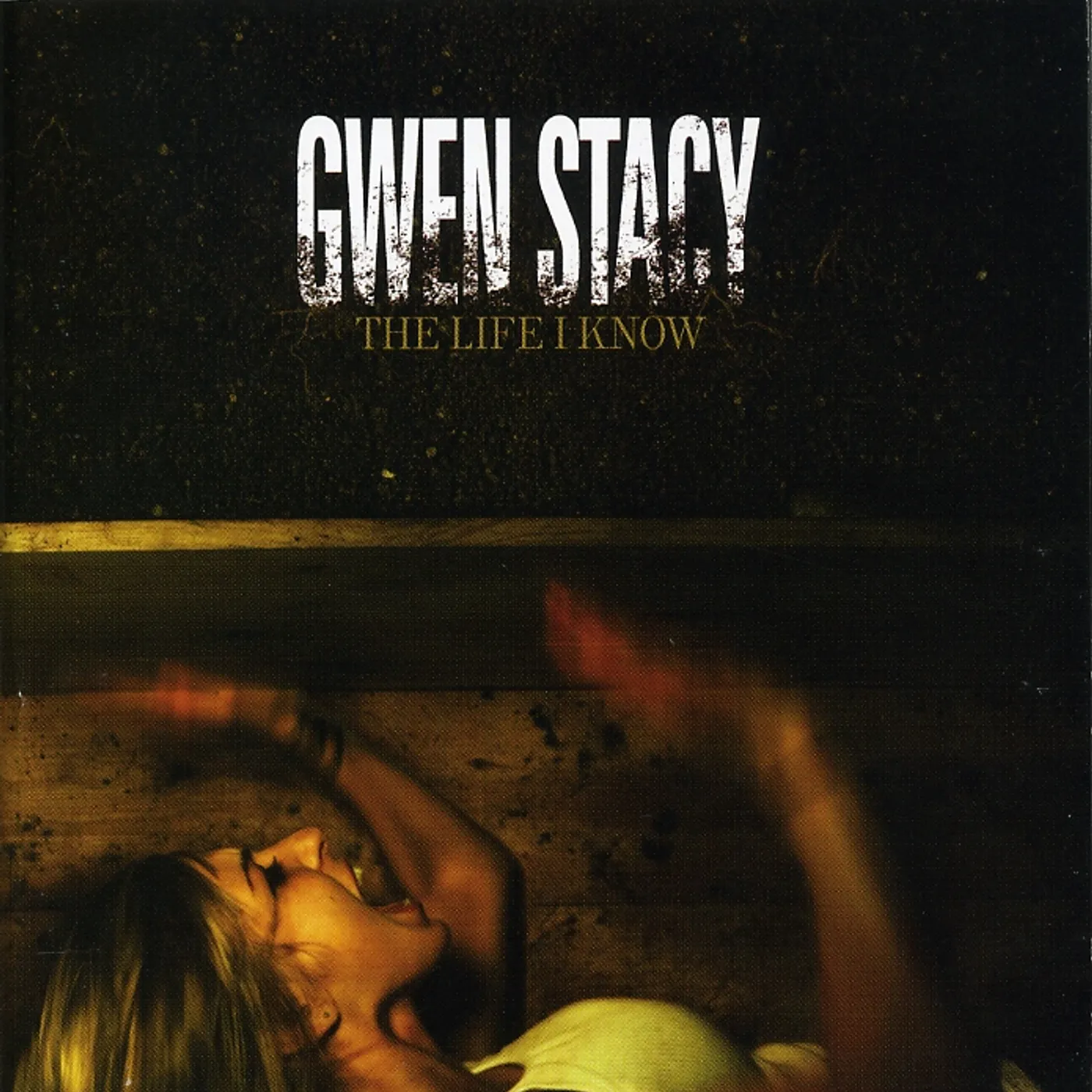 Gwen Stacy LIFE I KNOW CD