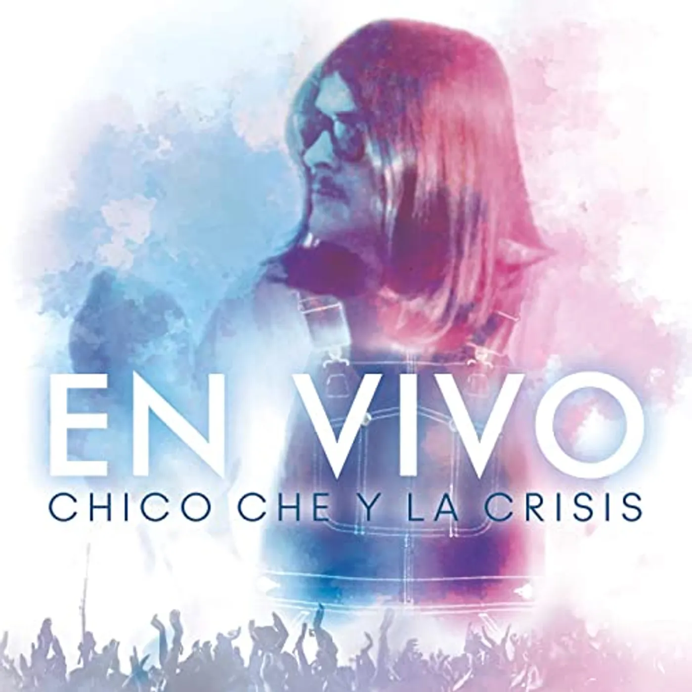 Chico Che y La Crisis EN VIVO Vinyl Record