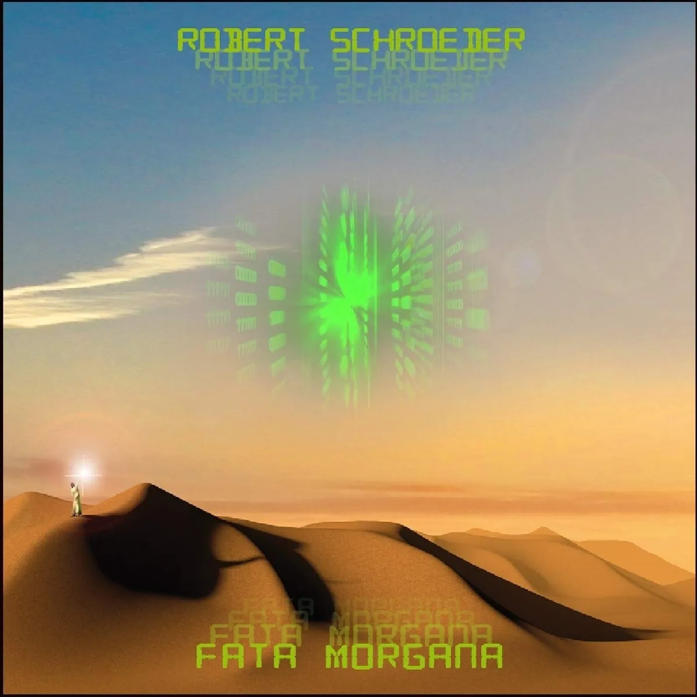 Robert Schroeder FATA MORGANA CD