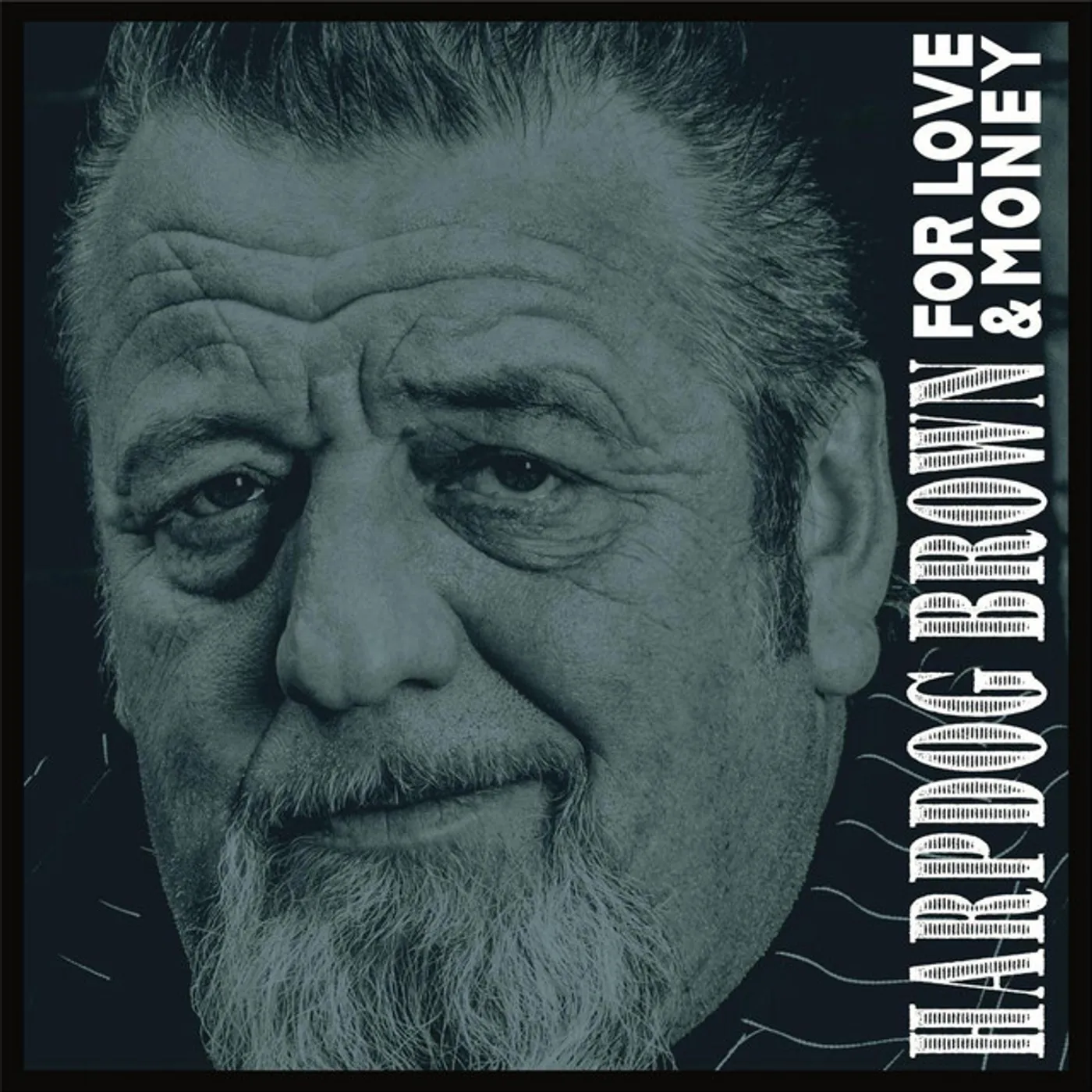 Harpdog Brown FOR LOVE & MONEY CD