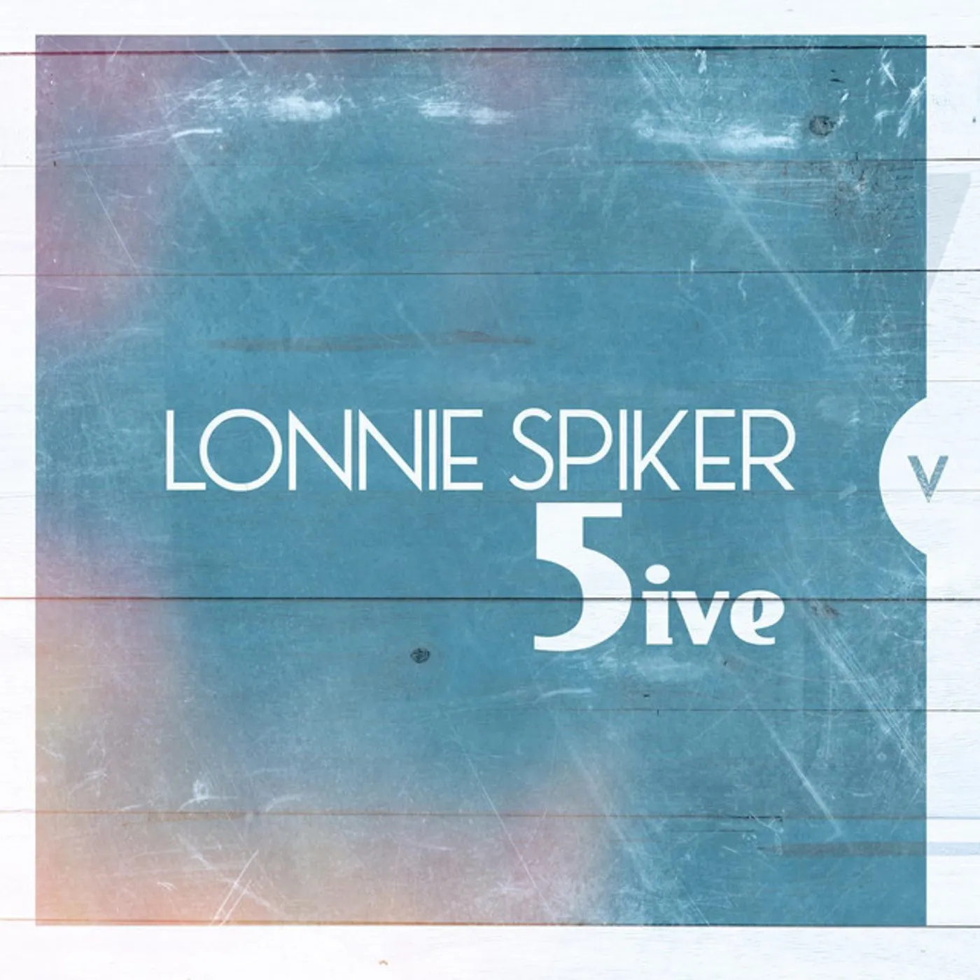 Lonnie Spiker FIVE CD