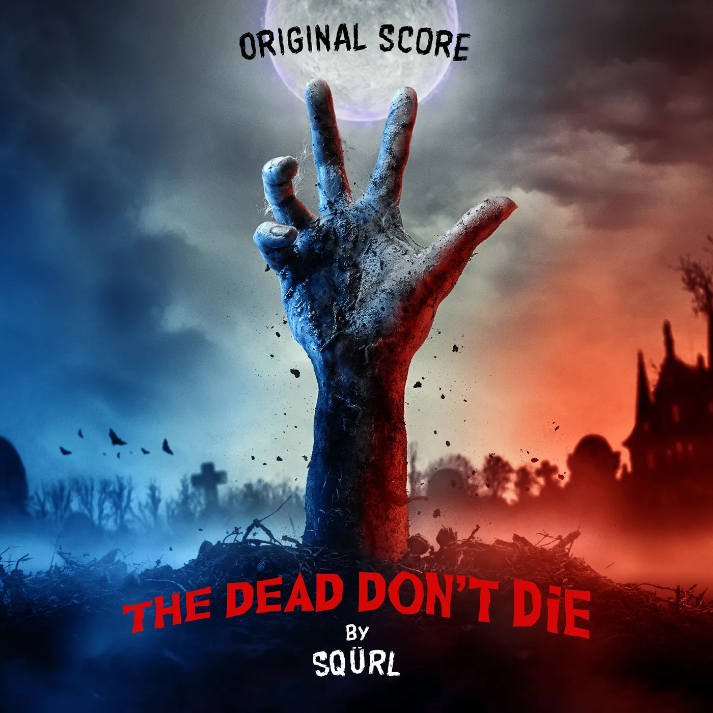 SQÜRL DEAD DON'T DIE (ORIGINAL SCORE) CD