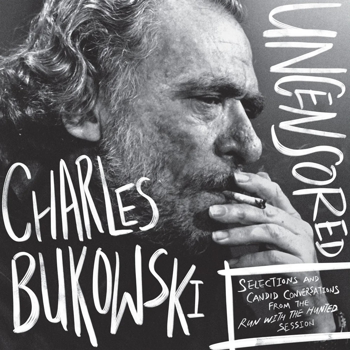 CHARLES BUKOWSKI UNCENSORED VINYL EDITION Vinyl Record