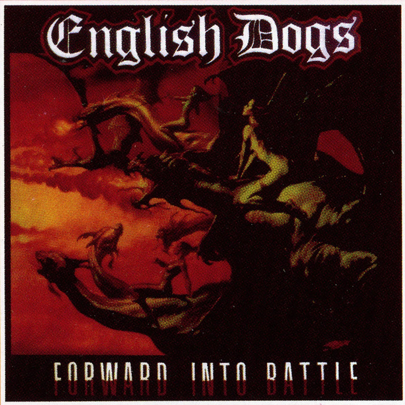 English Dogs FORWARD INTO BATTLE CD