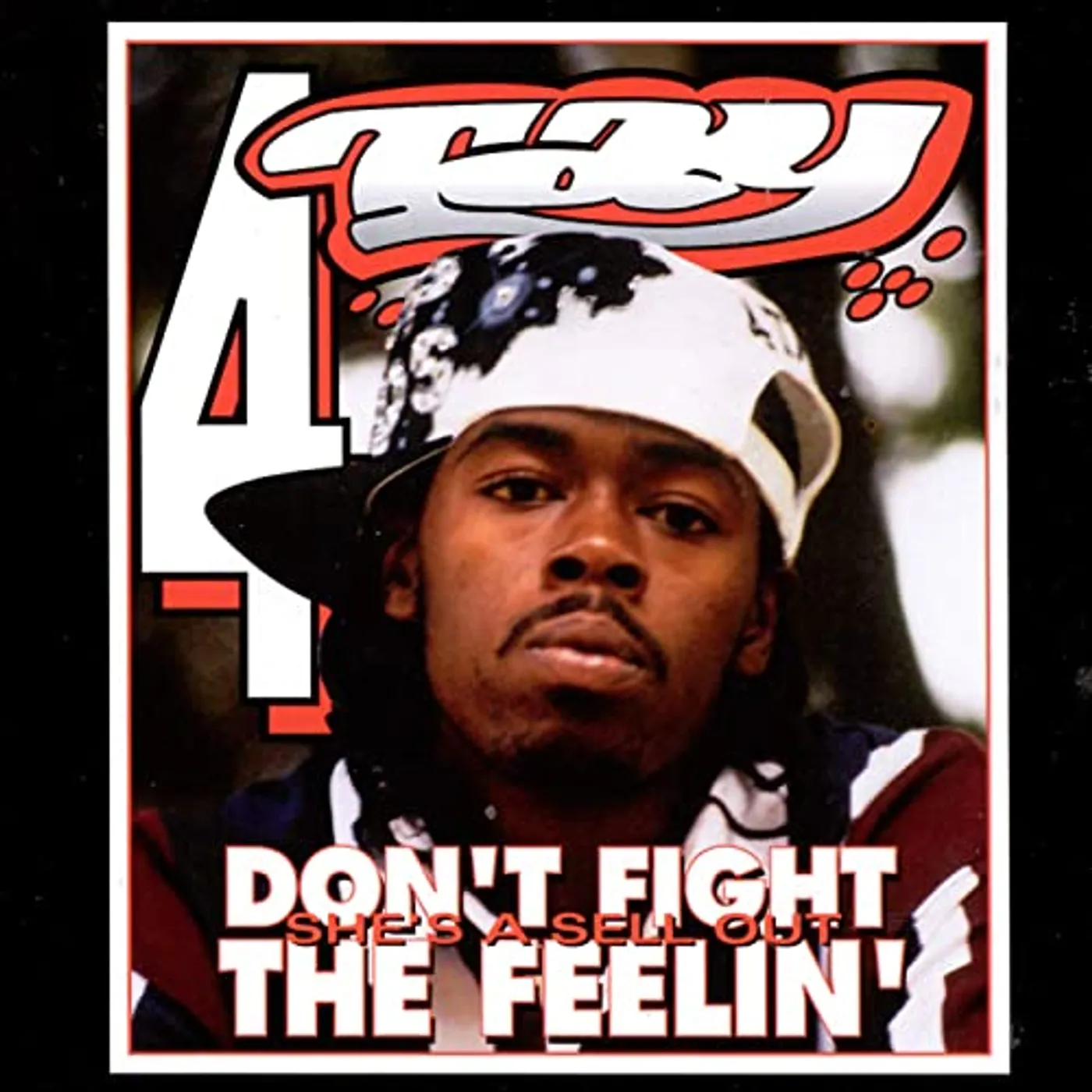 Rappin' 4-Tay DON'T FIGHT THE FEELIN Vinyl Record