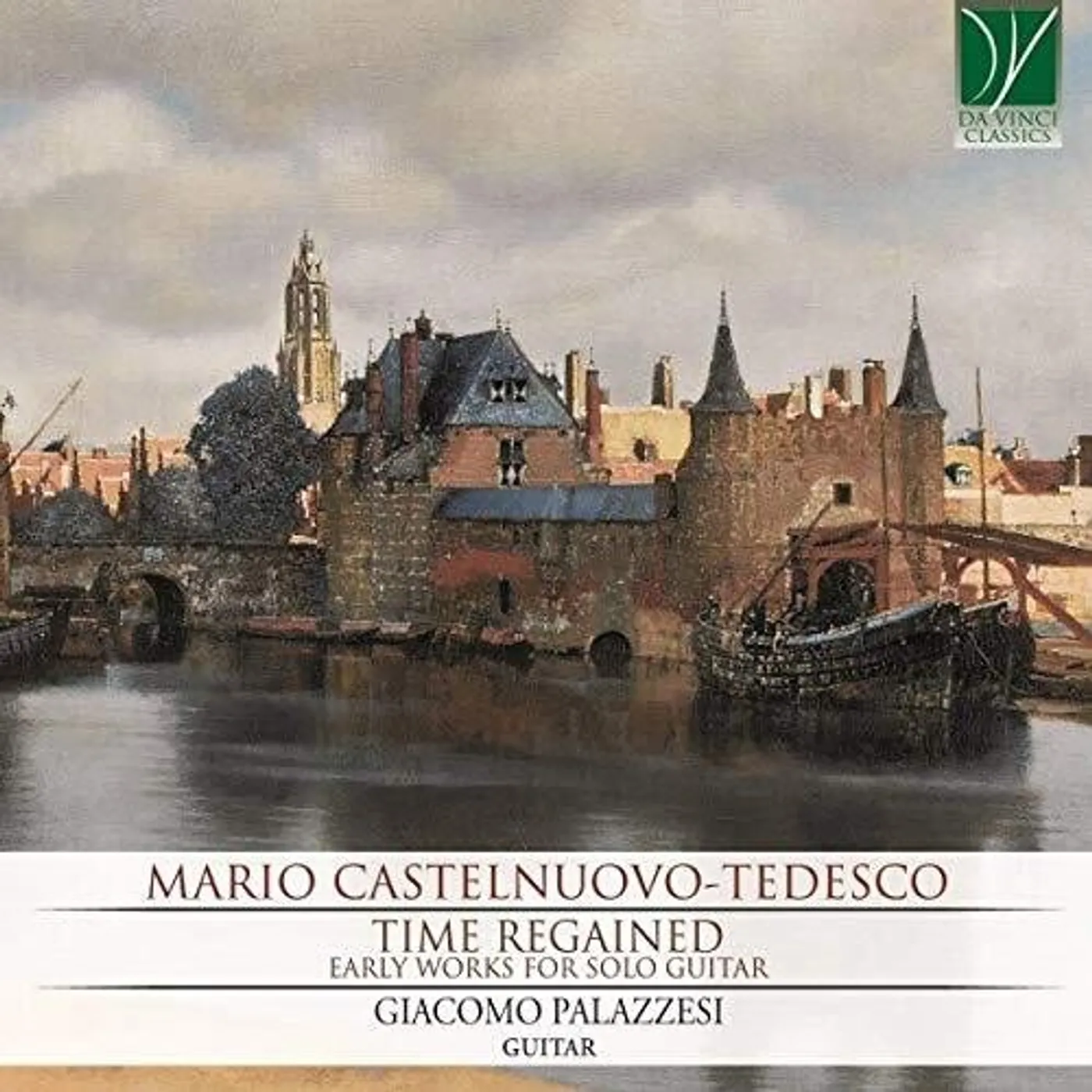 Giacomo Palazzesi CASTELNUOVO-TEDESCO: TIME REGAINED CD