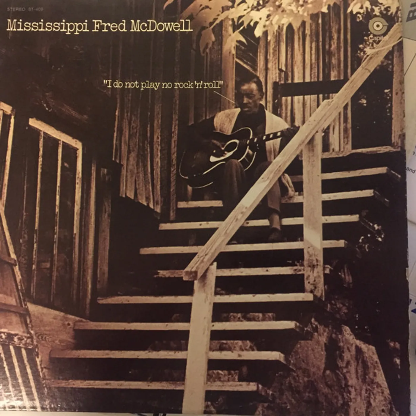 Fred Mcdowell I DO NOT PLAY NO ROCK N ROLL Vinyl Record