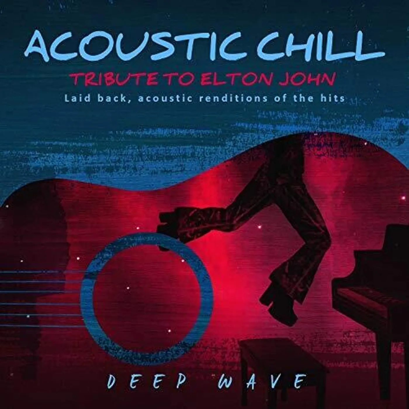 Deep Wave ACOUSTIC CHILL: TRIBUTE TO ELTON JOHN CD