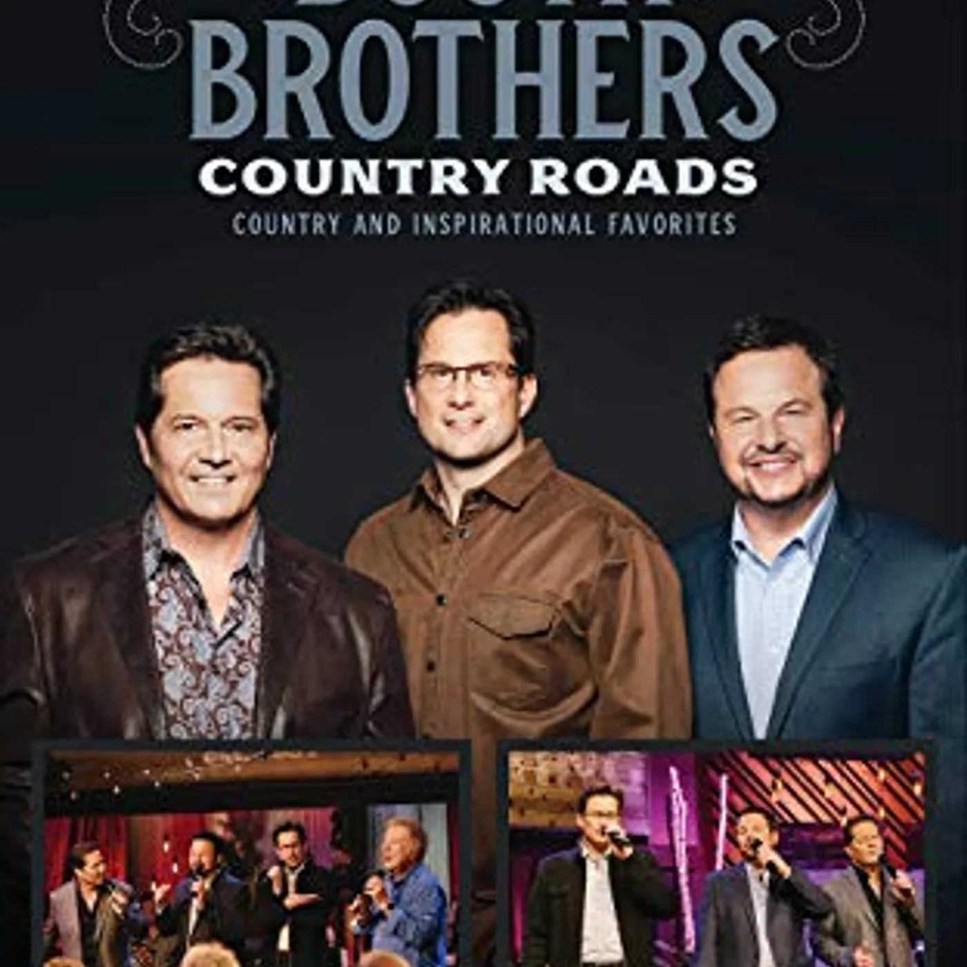The Booth Brothers COUNTRY ROADS: COUNTRY & INSPIRATIONAL FAVORITES DVD