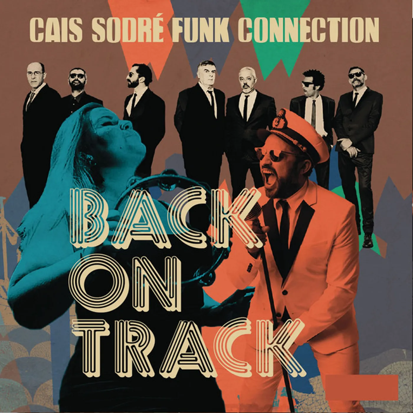 Cais Sodre Funk Connection BACK ON TRACK CD