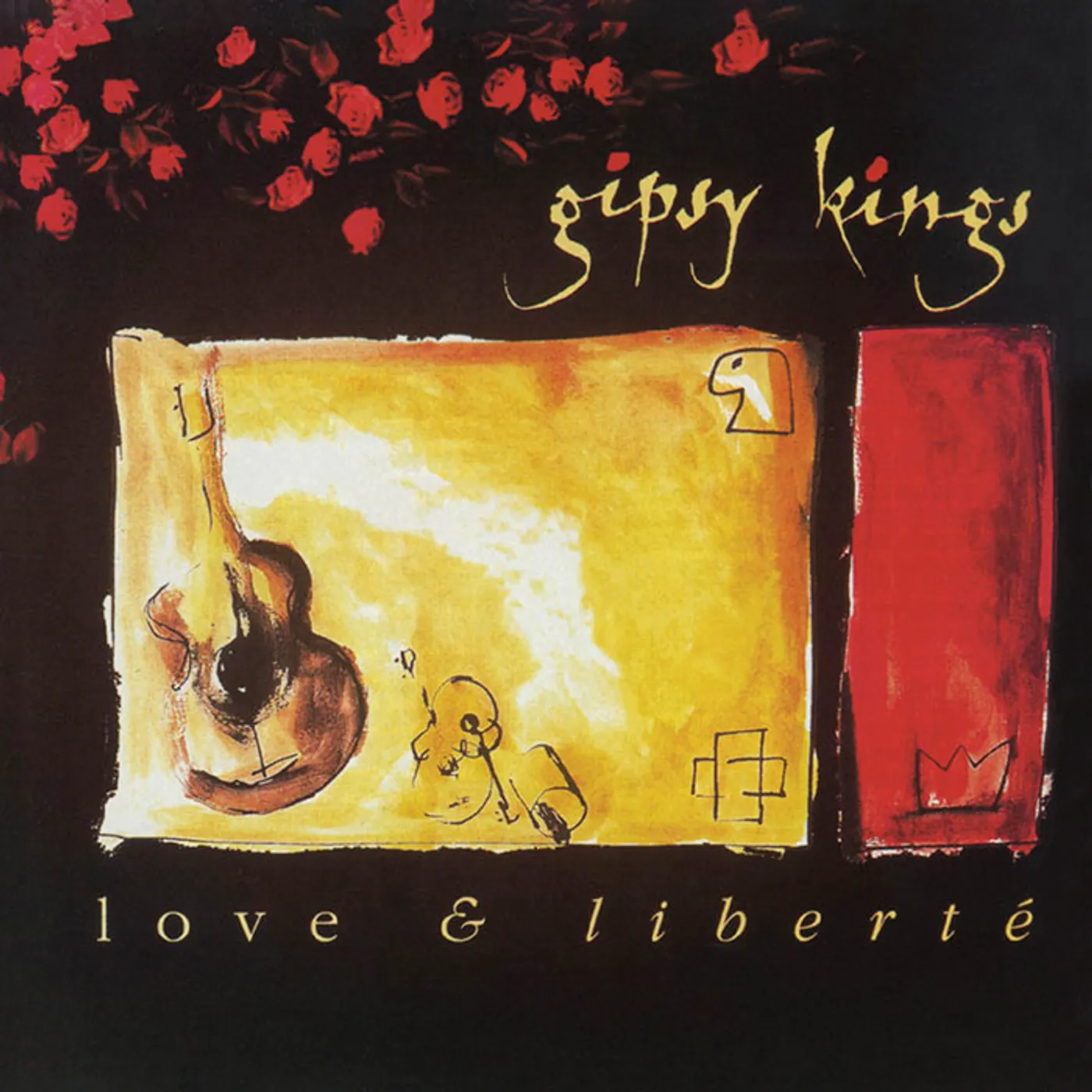 Gipsy Kings LOVE & LIBERTE CD