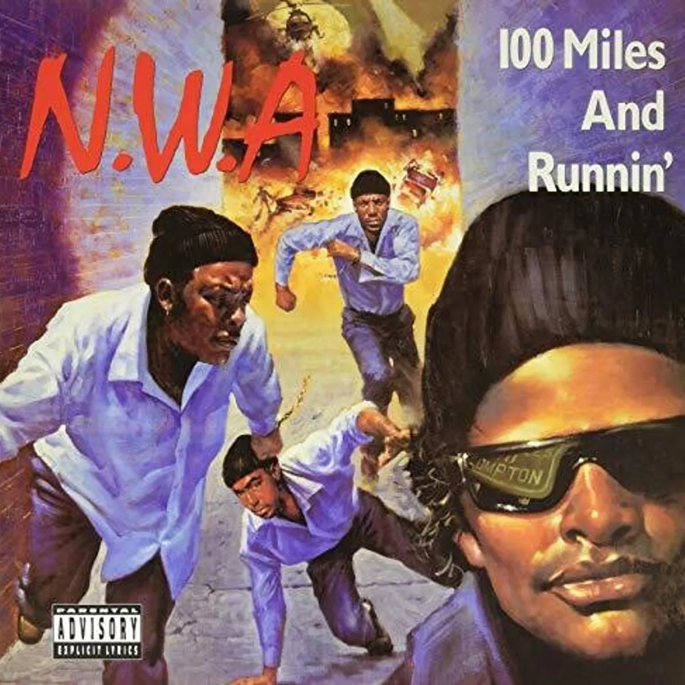 N.W.A. 100 MILES & RUNNING Vinyl Record