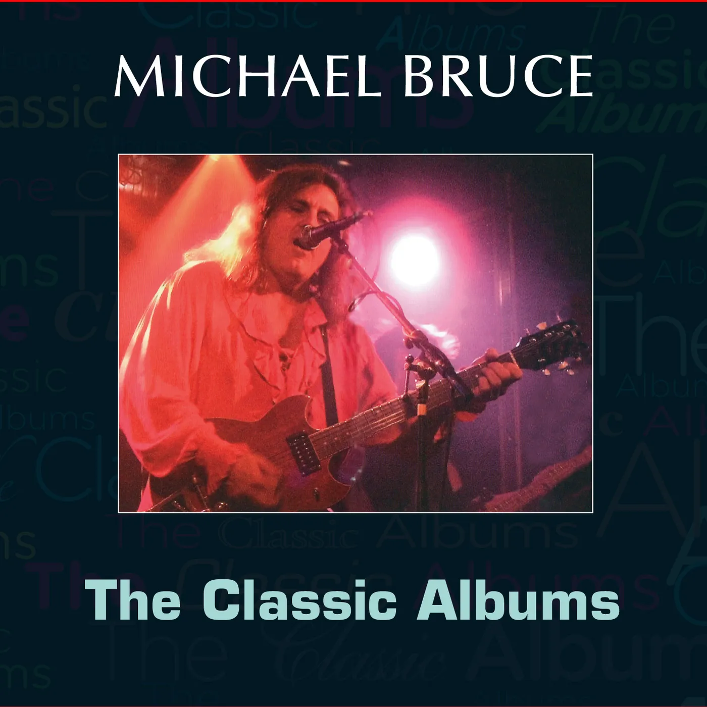 Michael Bruce CLASSIC ALBUMS CD