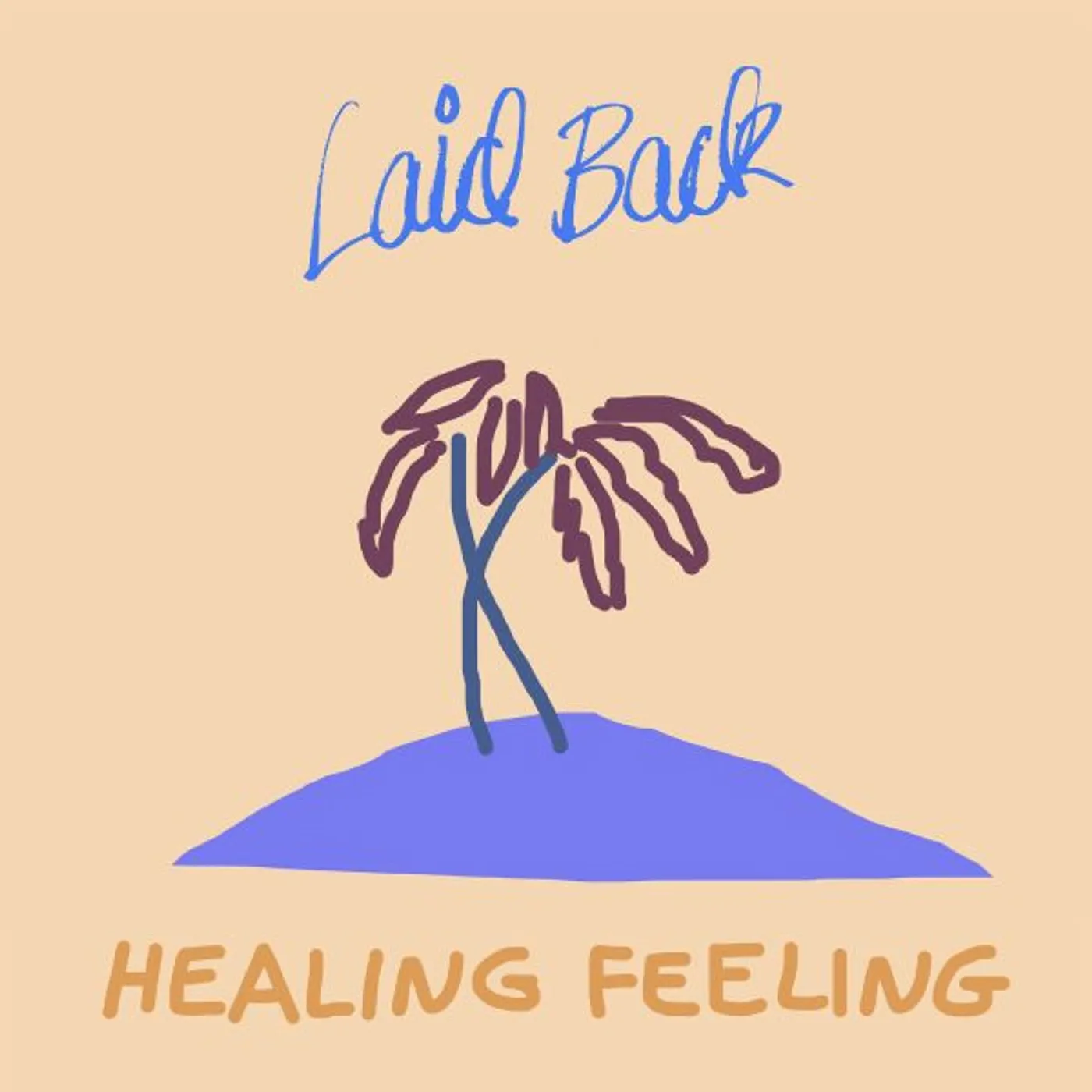 Laid Back Healing Feeling Vinyl Record