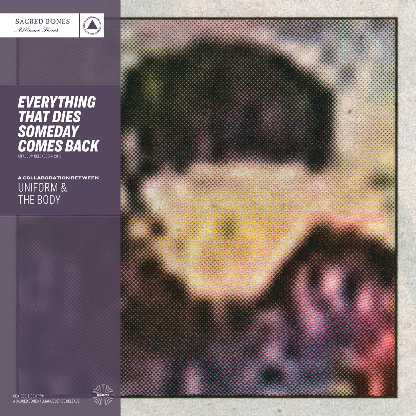 Uniform Everything That Dies Someday Comes Back Vinyl Record