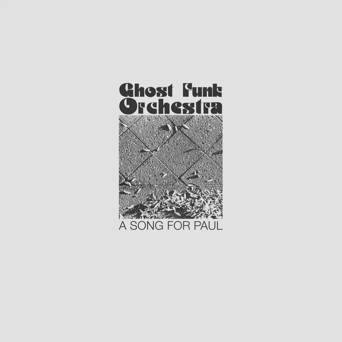 Ghost Funk Orchestra A Song For Paul Vinyl Record