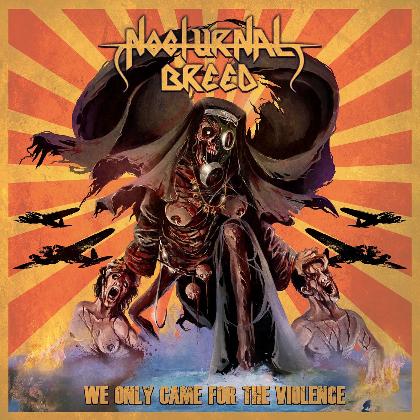 Nocturnal Breed WE ONLY CAME FOR THE VIOLENCE CD