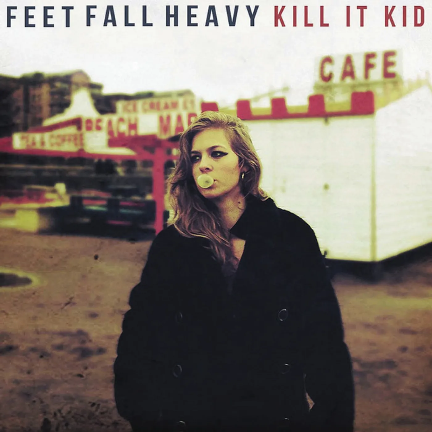 Kill It Kid FEET FALL HEAVY CD