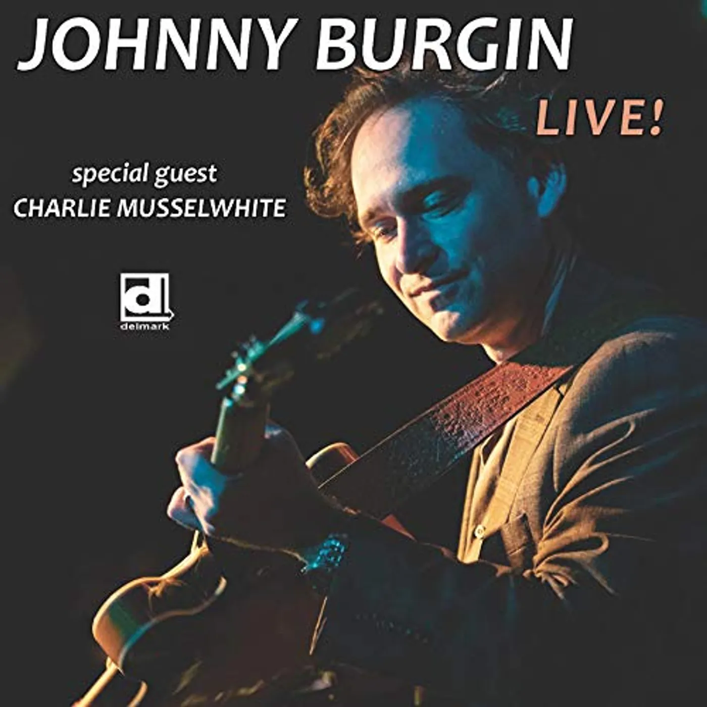 Johnny Burgin LIVE CD