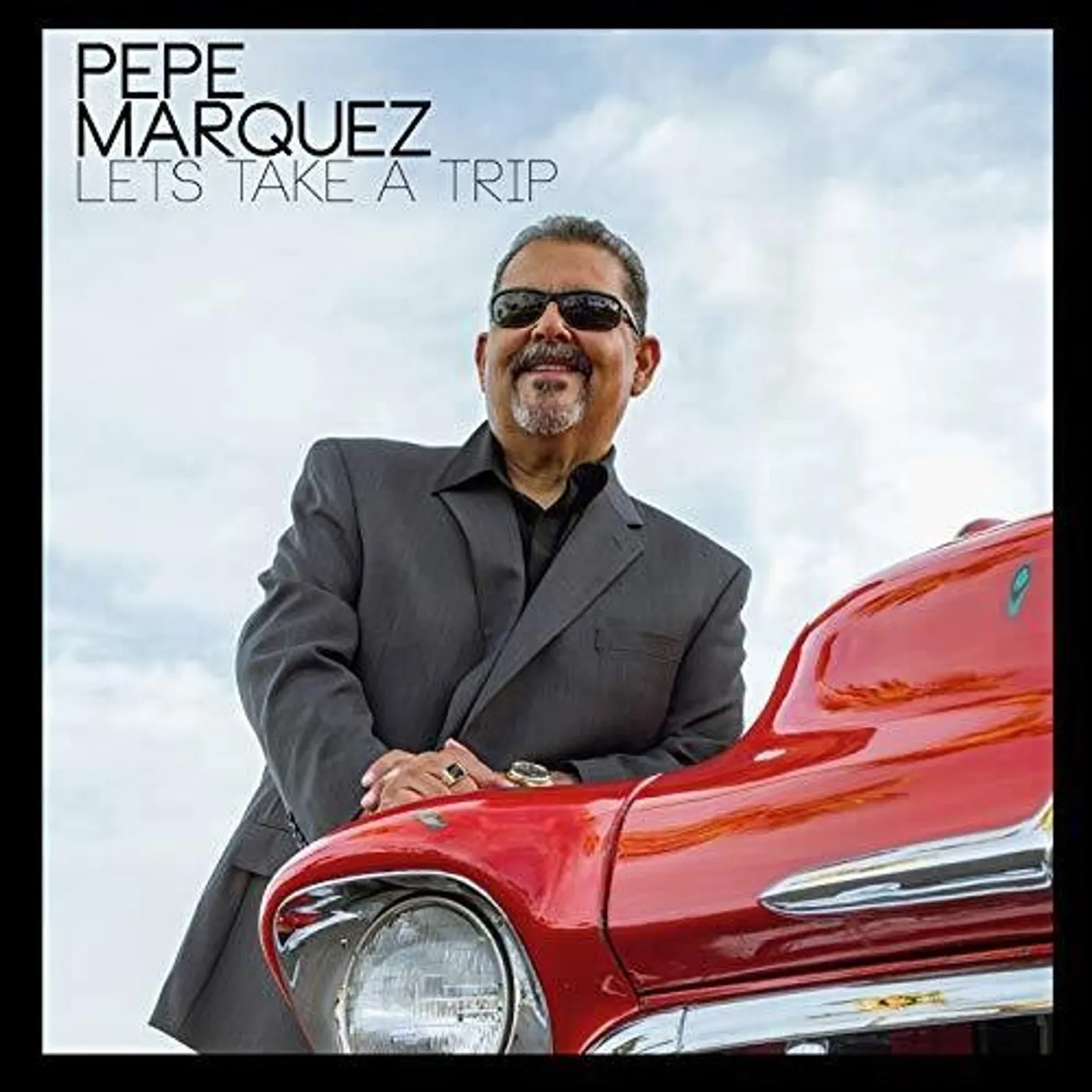 Pepe Marquez LET'S TAKE A TRIP CD