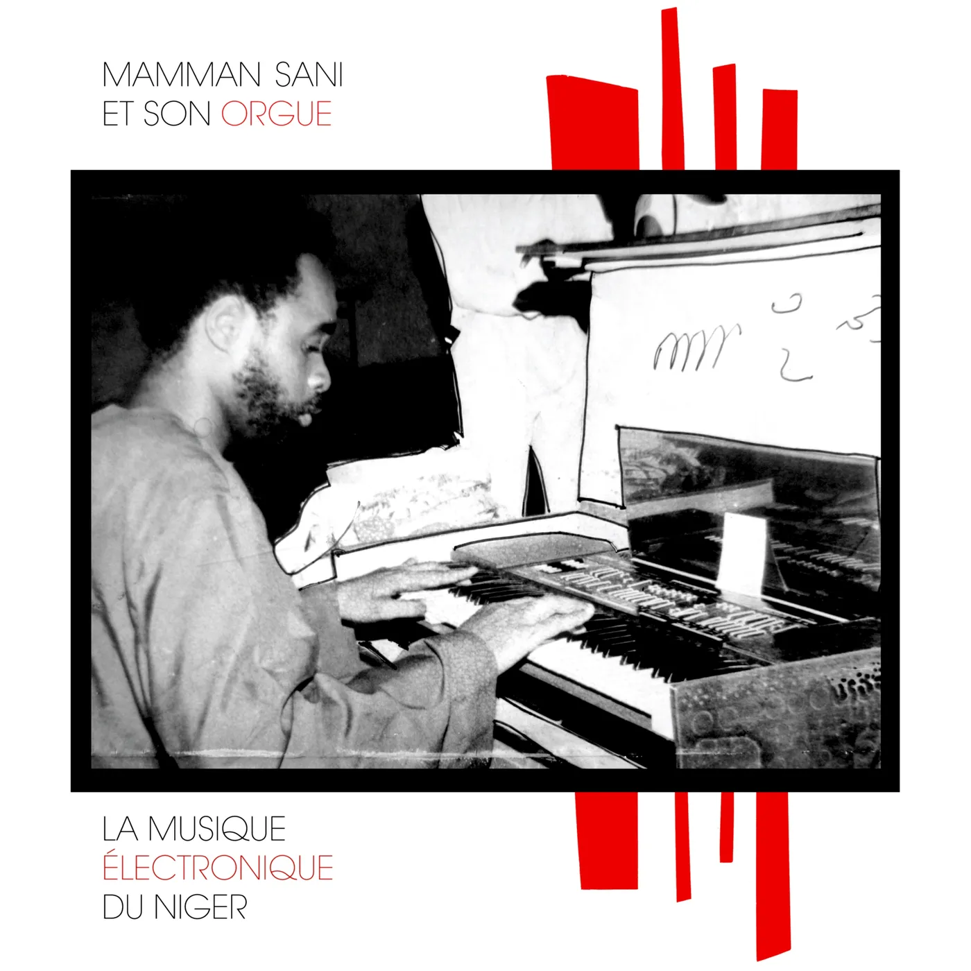 Mamman Sani LA MUSIQUE ELECTRONIQUE DU NIGER Vinyl Record