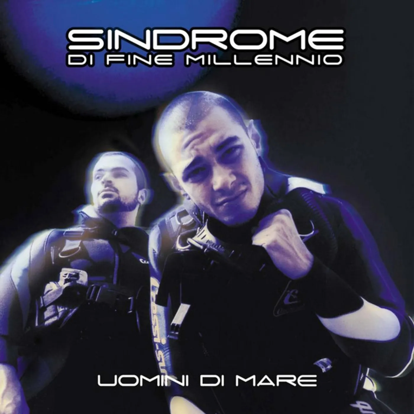 Uomini Di Mare SINDROME DI FINE MILLENNIO CD