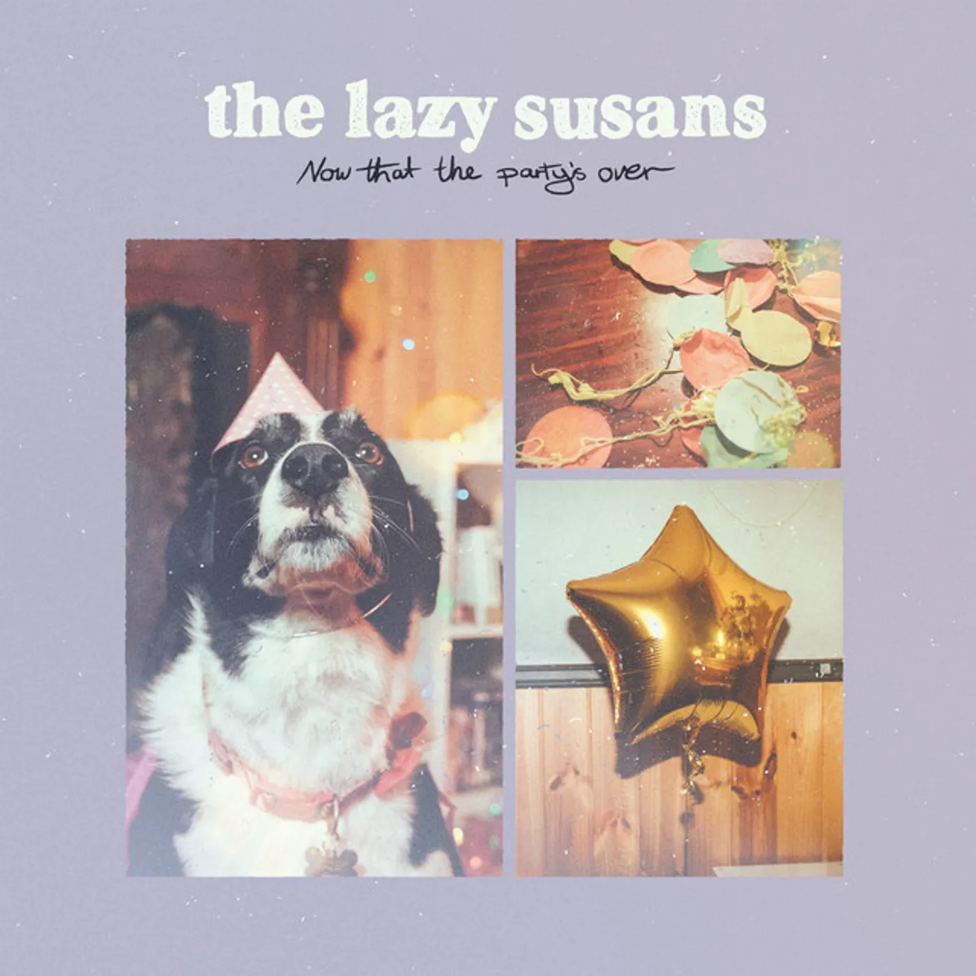 The Lazy Susans NOW THAT THE PARTY'S OVER CD