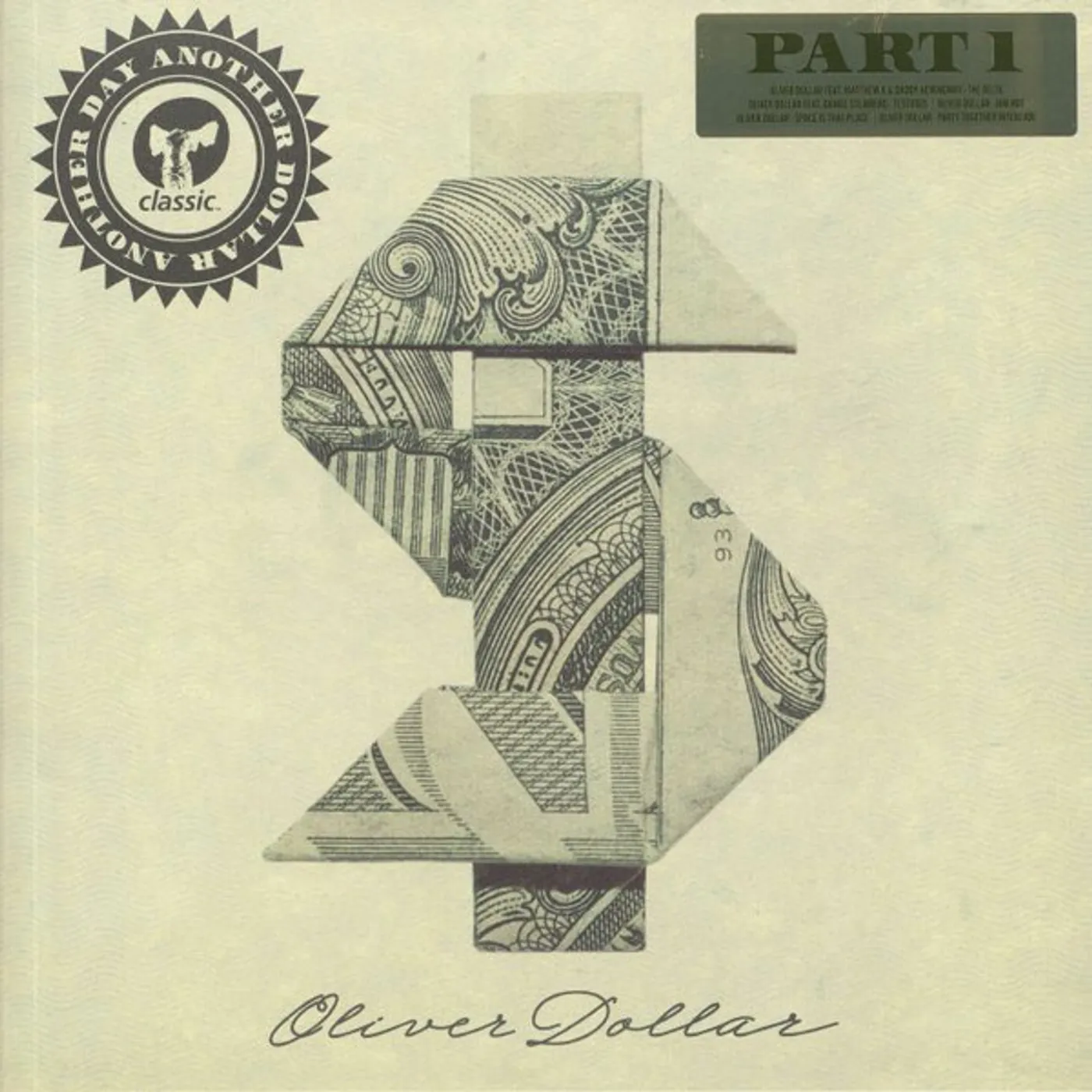 Oliver Dollar ANOTHER DAY ANOTHER DOLLAR: PART 1 Vinyl Record