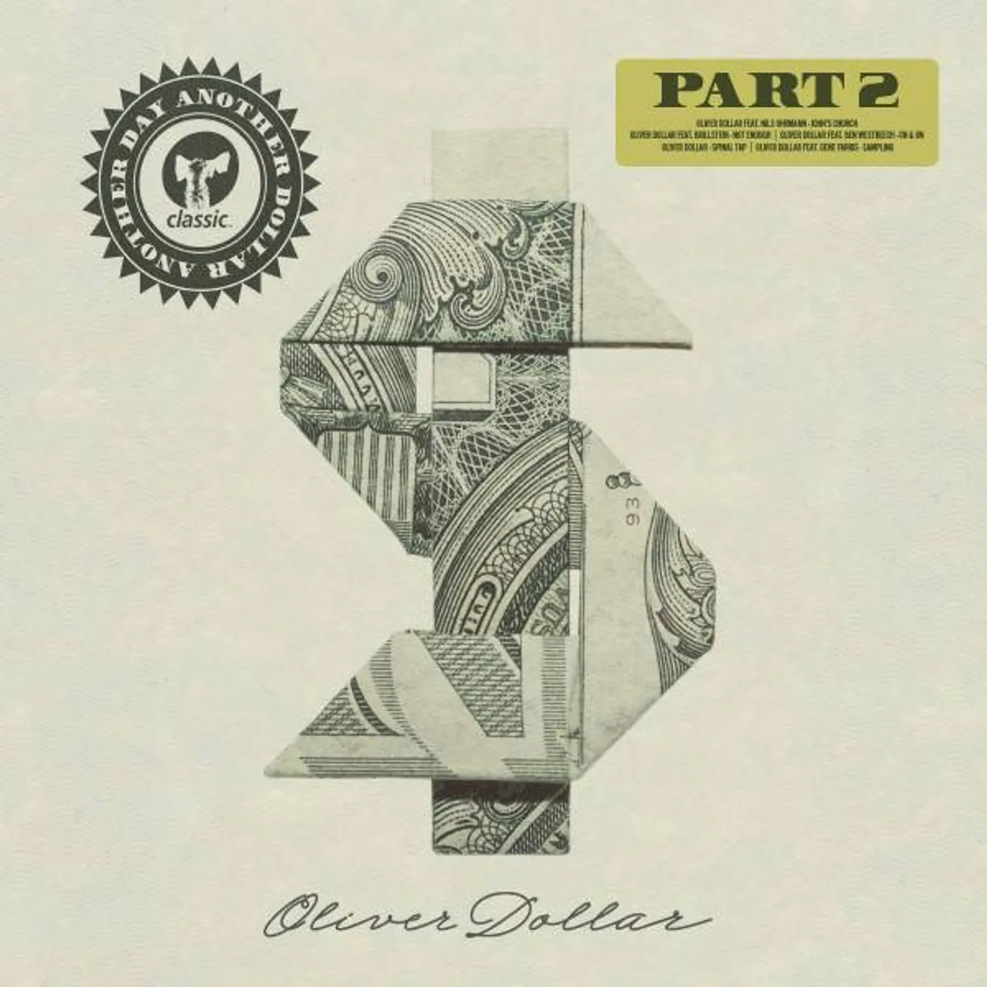 Oliver Dollar ANOTHER DAY ANOTHER DOLLAR: PART 2 Vinyl Record