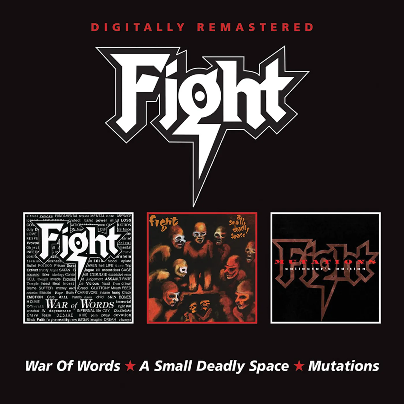 Fight WAR OF WORDS / SMALL DEADLY SPACE / MUTATIONS CD