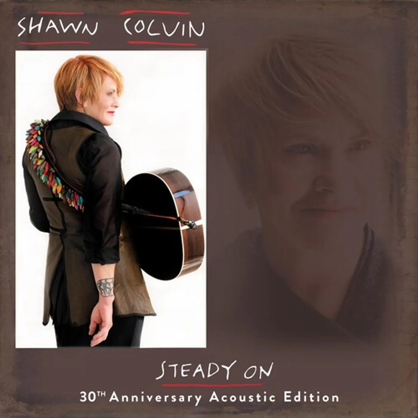 Shawn Colvin Steady On (30th Anniversary Acoustic Edition) Vinyl Record