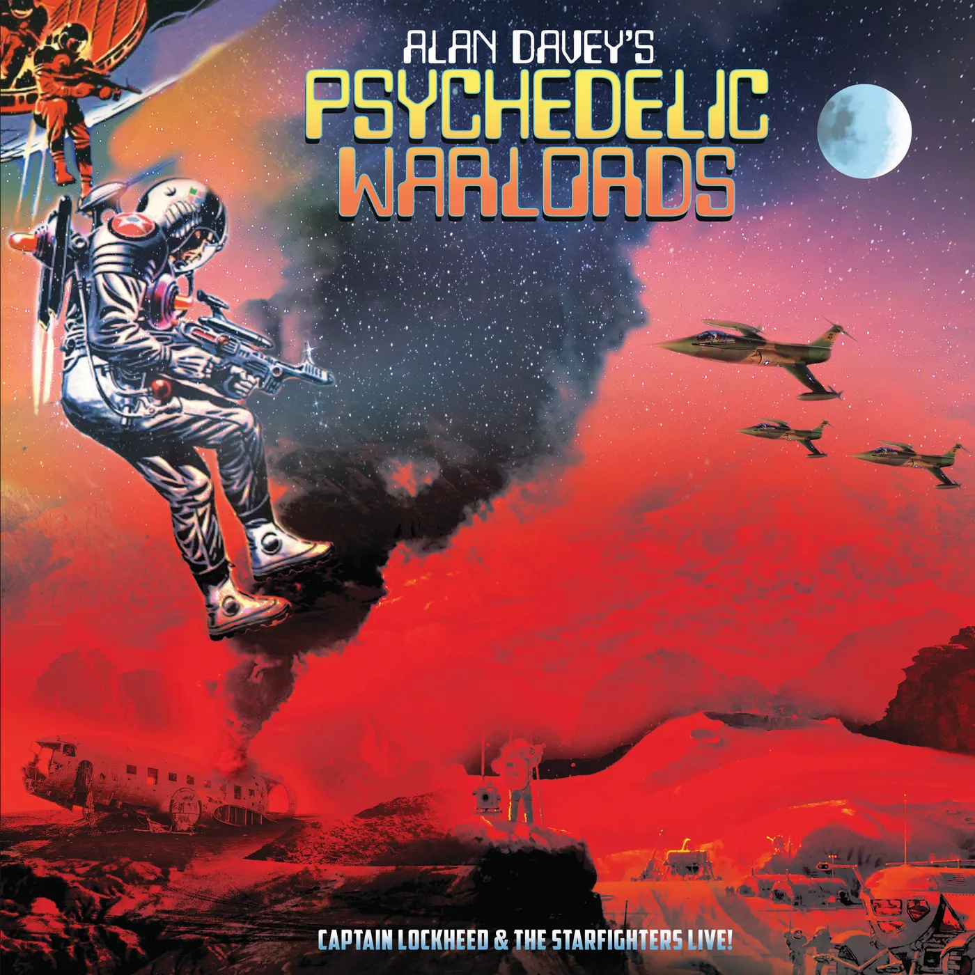 Alan Davey'S Psychedelic Warlords CAPTAIN LOCKHEED AND THE STARFIGHTERS LIVE CD