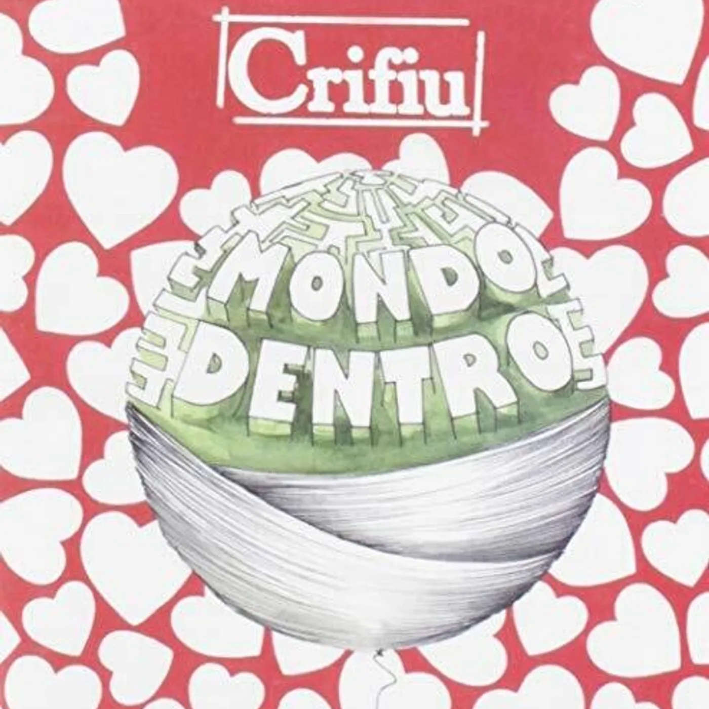 Crifiu MONDO DENTRO CD