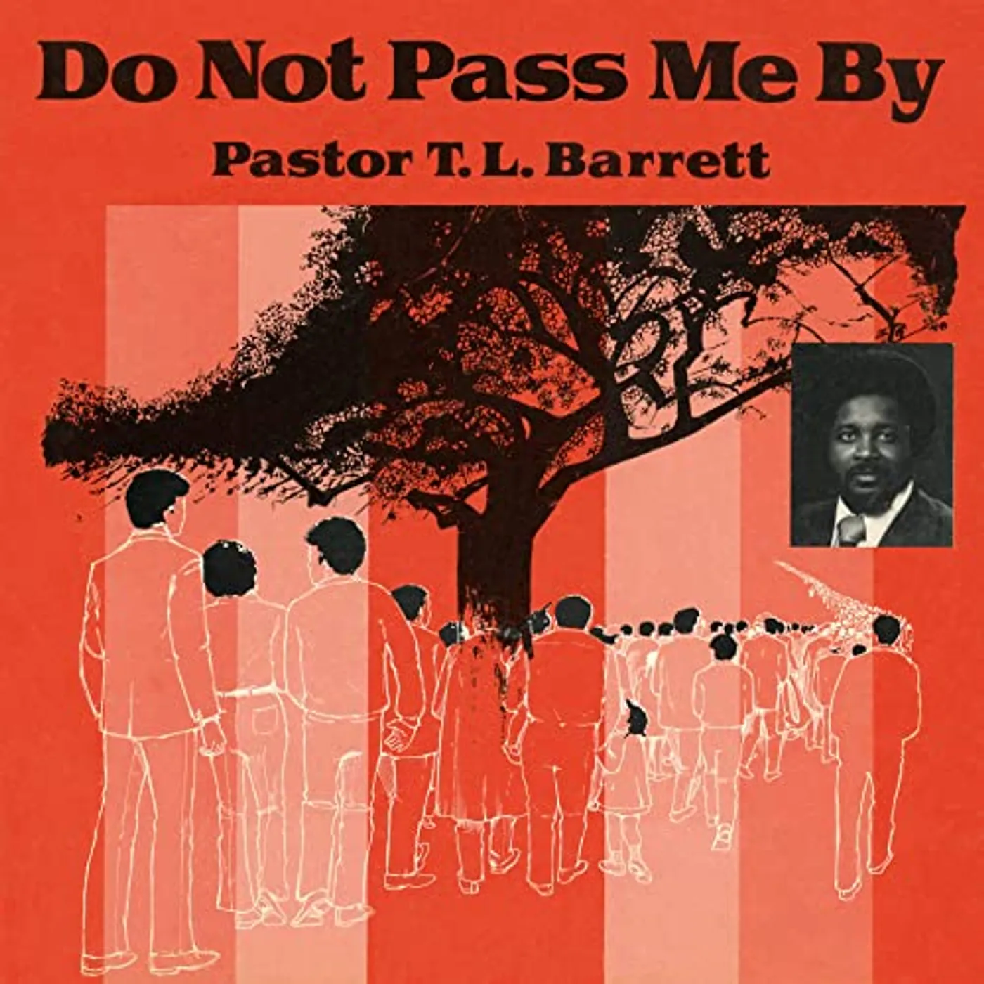 Pastor T.L. Barrett DO NOT PASS ME BY Vinyl Record