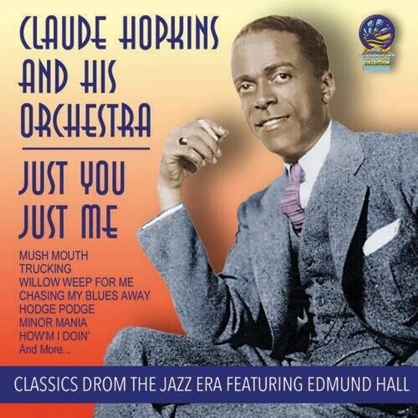 Claude Hopkins JUST YOU JUST ME CD