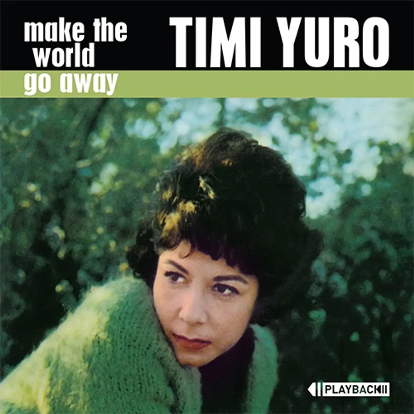 Timi Yuro MAKE THE WORLD GO AWAY CD