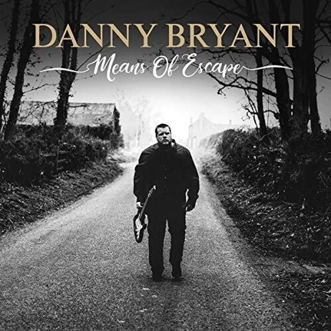 Danny Bryant MENAS OF ESCAPE Vinyl Record