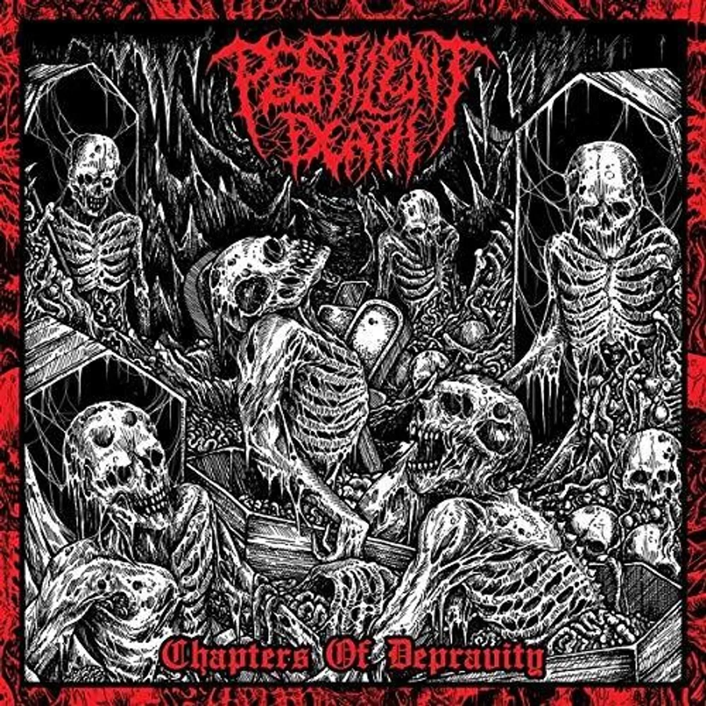 Pestilent Death Chapters of Depravity Vinyl Record