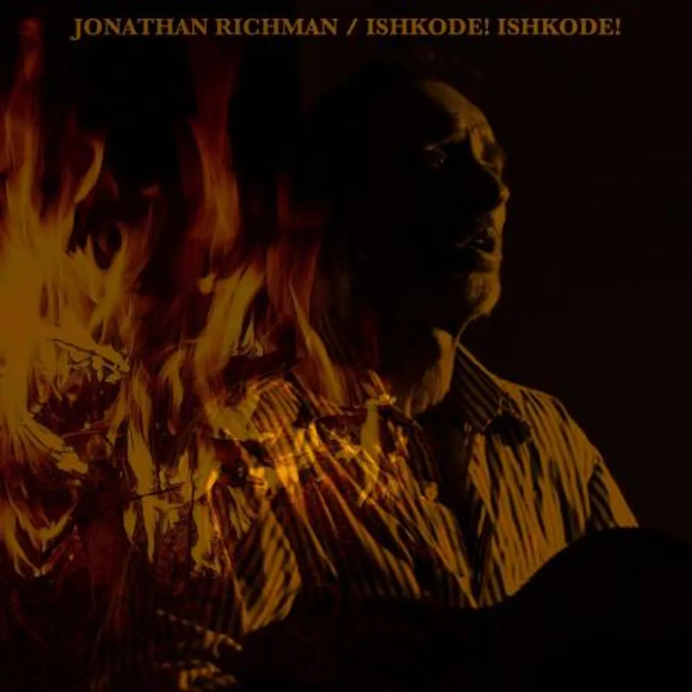 Jonathan Richman Ishkode! Ishkode! Vinyl Record