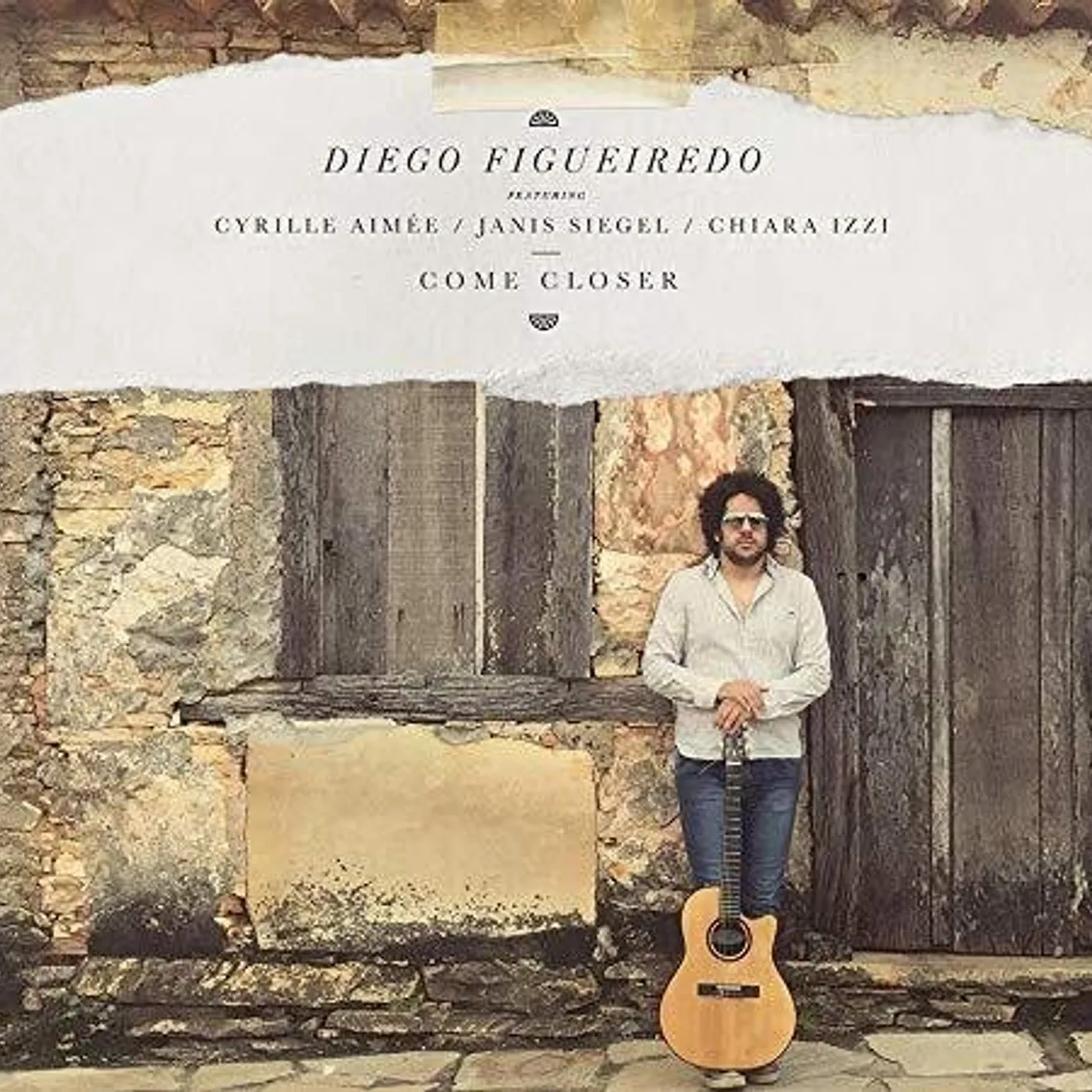 Diego Figueiredo COME CLOSER CD