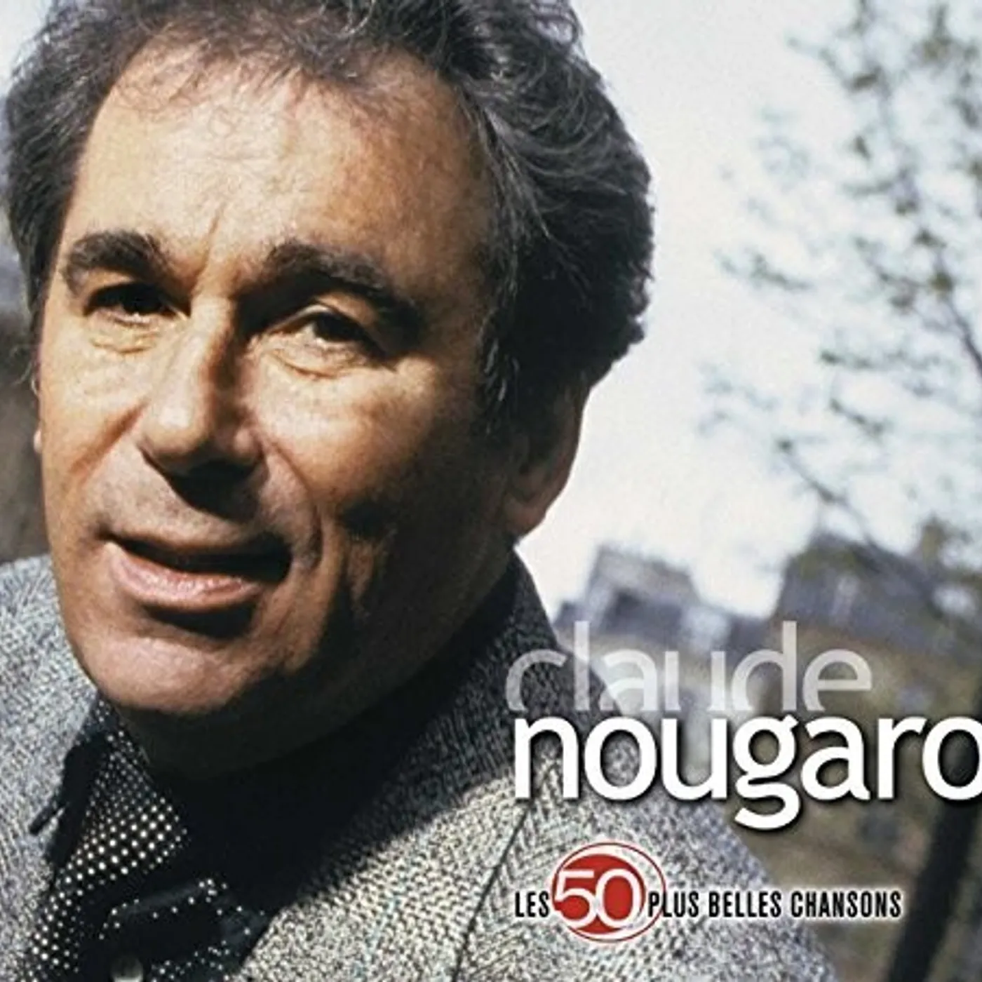 Claude Nougaro LES 50 PLUS BELLES CHANSONS CD