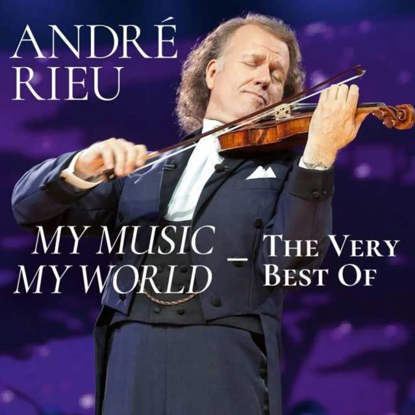 Andre Rieu MY MUSIC MY WORLD: THE VERY BEST OF CD